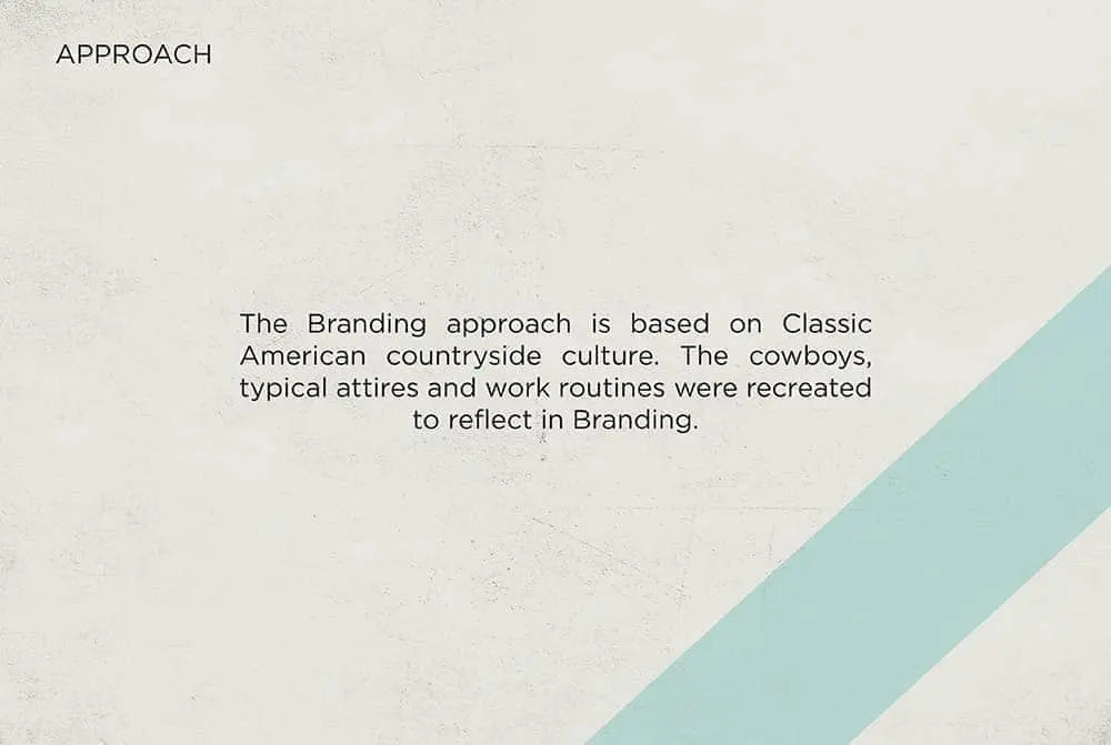 The british approach is based on classic american countryside cultures the cowboys specific work cultures were not reflecting.